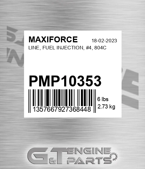 PMP10353 Line, Fuel Injection, #4, 804c for MAXIFORCE