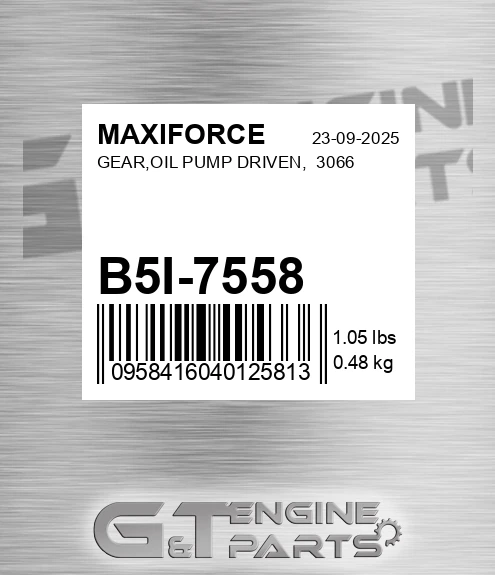 B5I-7558 Gear,oil Pump Driven, 3066 for MAXIFORCE
