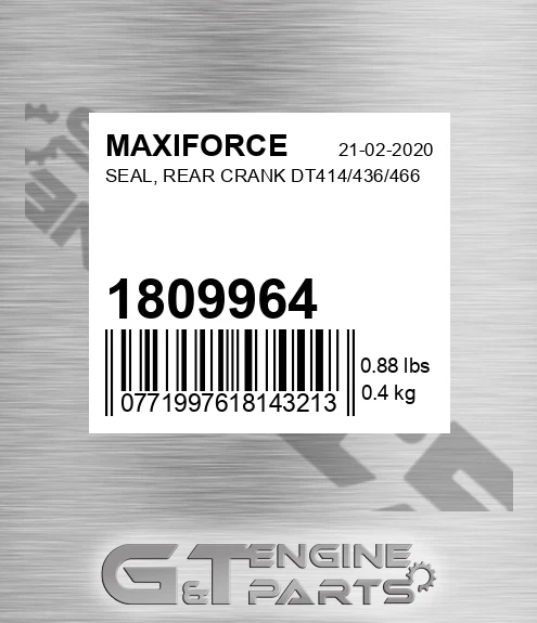 1809964 Seal, Rear Crank Dt414/436/466 for MAXIFORCE