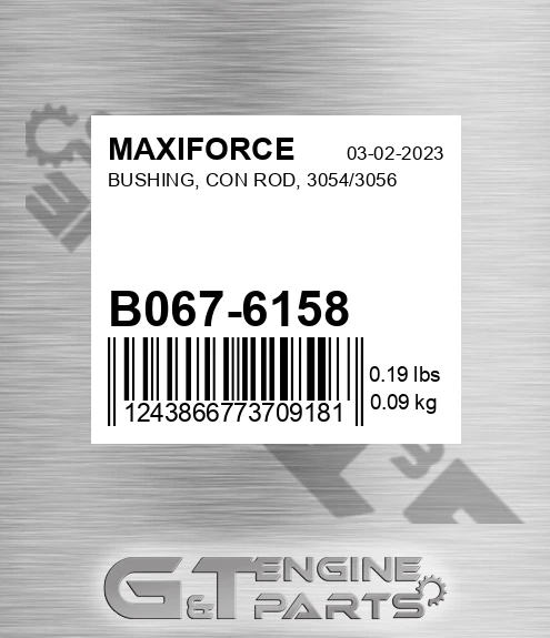 B067-6158 Bushing, Con Rod, 3054/3056 for MAXIFORCE