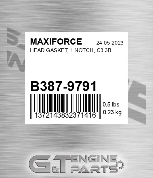 B387-9791 Head Gasket, 1 Notch, C3.3b for MAXIFORCE