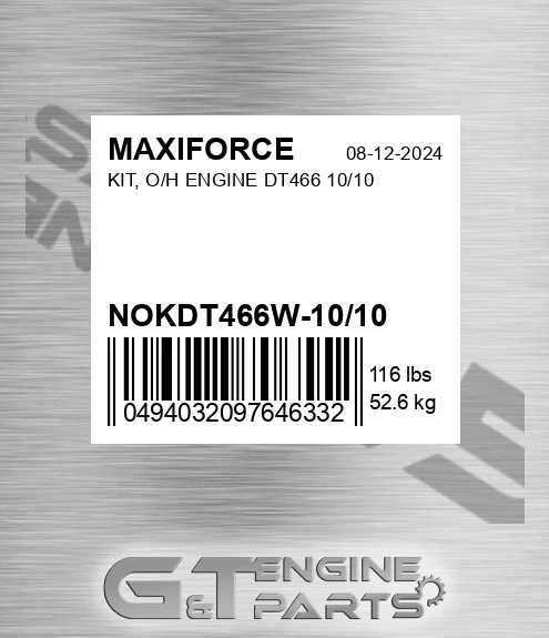 NOKDT466W-10/10 Kit, O/h Engine Dt466 10/10 for MAXIFORCE