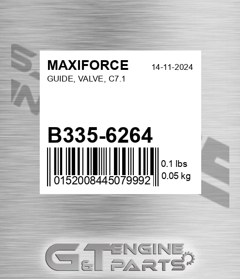 B335-6264 Guide, Valve, C7.1 for MAXIFORCE