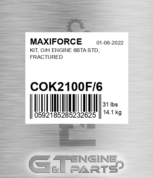COK2100F/6 Kit, O/h Engine 6bta Std, Fractured for MAXIFORCE