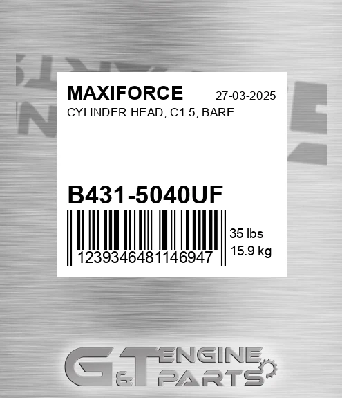 B431-5040UF Cylinder Head, C1.5, Bare for MAXIFORCE