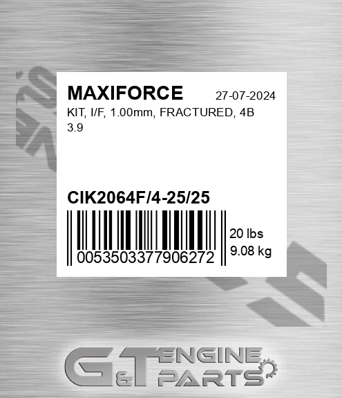 CIK2064F/4-25/25 Kit, I/f, 1.00mm, Fractured, 4b 3.9 for MAXIFORCE