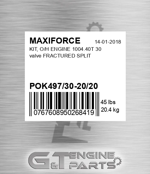 POK497/30-20/20 Kit, O/h Engine 1004.40t 30 Valve Fractured Split for MAXIFORCE