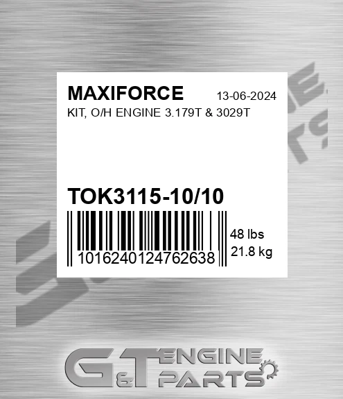 TOK3115-10/10 Kit, O/h Engine 3.179t & 3029t for MAXIFORCE