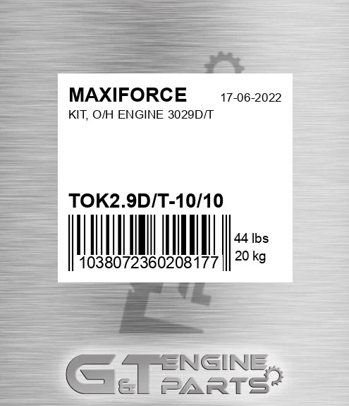 TOK2.9D/T-10/10 Kit, O/h Engine 3029d/t for MAXIFORCE