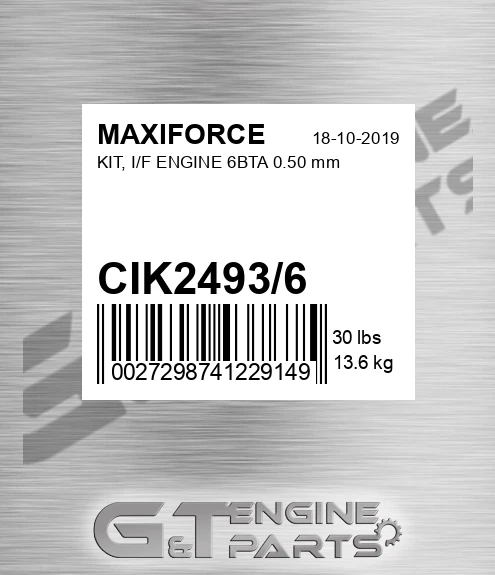 CIK2493/6 Kit, I/f Engine 6bta 0.50 Mm for MAXIFORCE