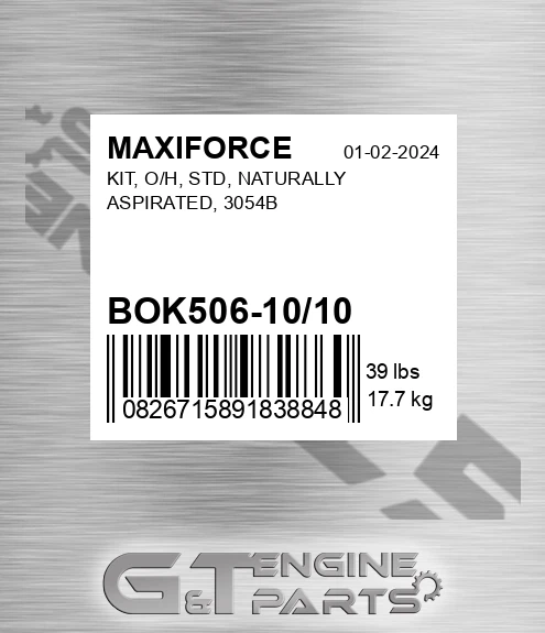 BOK506-10/10 Kit, O/h, Std, Naturally Aspirated, 3054b for MAXIFORCE