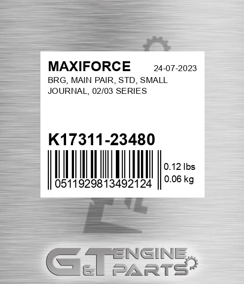 K17311-23480 Brg, Main Pair, Std, Small Journal, 02/03 Series for MAXIFORCE
