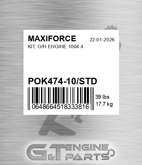 POK474-10/STD Kit, O/h Engine 1004.4 for MAXIFORCE
