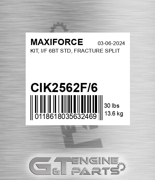 CIK2562F/6 Kit, I/f 6bt Std, Fracture Split for MAXIFORCE