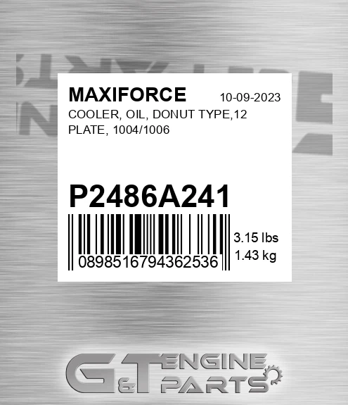 P2486A241 Cooler, Oil, Donut Type,12 Plate, 1004/1006 for MAXIFORCE