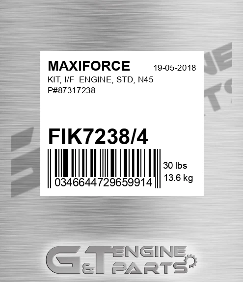 FIK7238/4 Kit, I/f Engine, Std, N45 P#87317238 for MAXIFORCE