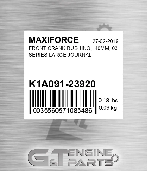 K1A091-23920 Front Crank Bushing, .40mm, 03 Series Large Journal for MAXIFORCE