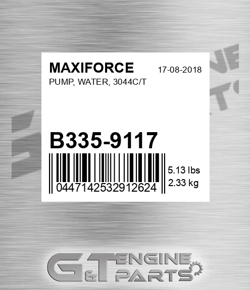B335-9117 Pump, Water, 3044c/t for MAXIFORCE