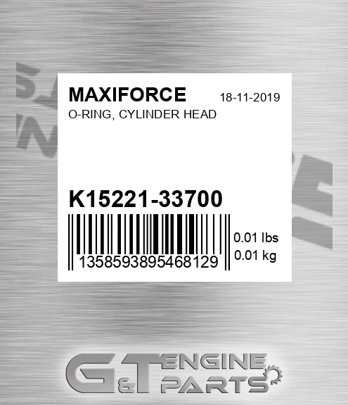 K15221-33700 O-ring, Cylinder Head for MAXIFORCE