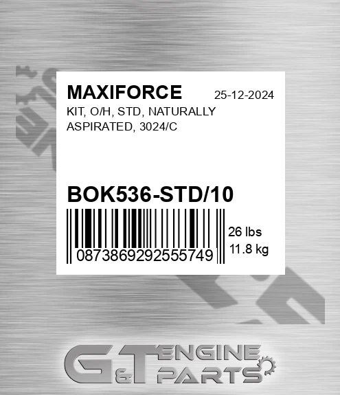 BOK536-STD/10 Kit, O/h, Std, Naturally Aspirated, 3024/c for MAXIFORCE