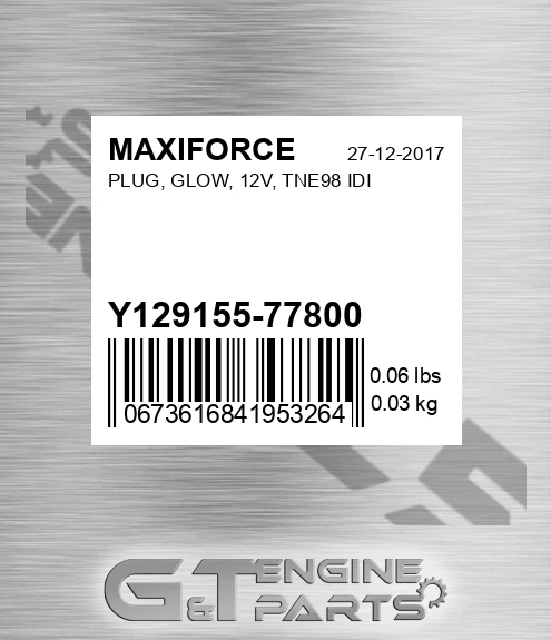 Y129155-77800 Plug, Glow, 12v, Tne98 Idi for MAXIFORCE