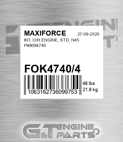 FOK4740/4 Kit, O/h Engine, Std, N45 P#8094740 for MAXIFORCE