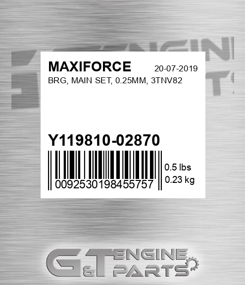 Y119810-02870 Brg, Main Set, 0.25mm, 3tnv82 for MAXIFORCE