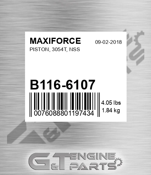 B116-6107 Piston, 3054t, Nss for MAXIFORCE