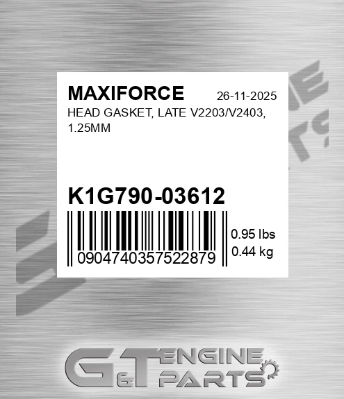 K1G790-03612 Head Gasket, Late V2203/v2403, 1.25mm for MAXIFORCE