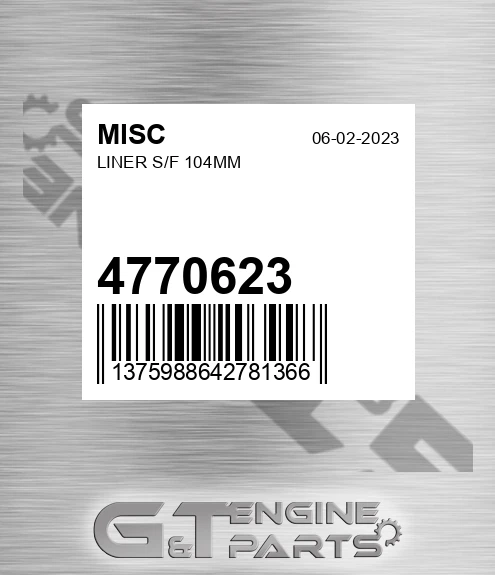 4770623 MISC Liner S/f 104mm