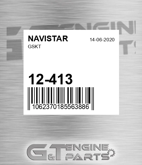 12-413 Gskt for NAVISTAR