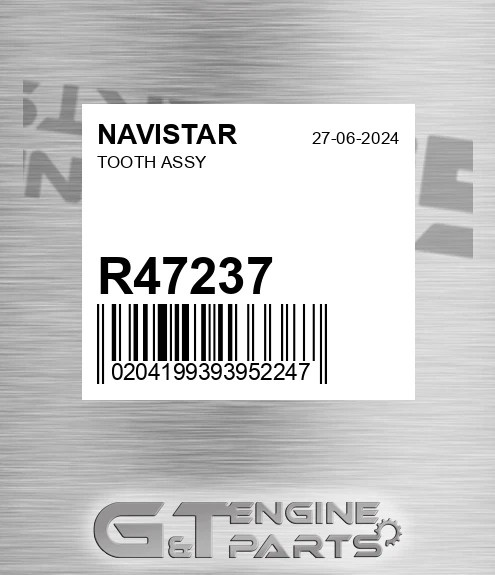 R47237 Tooth Assy