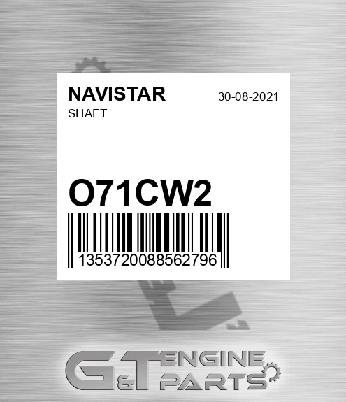 O71CW2 NAVISTAR Shaft