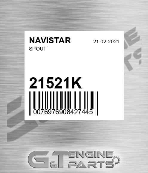 21521K Spout for NAVISTAR