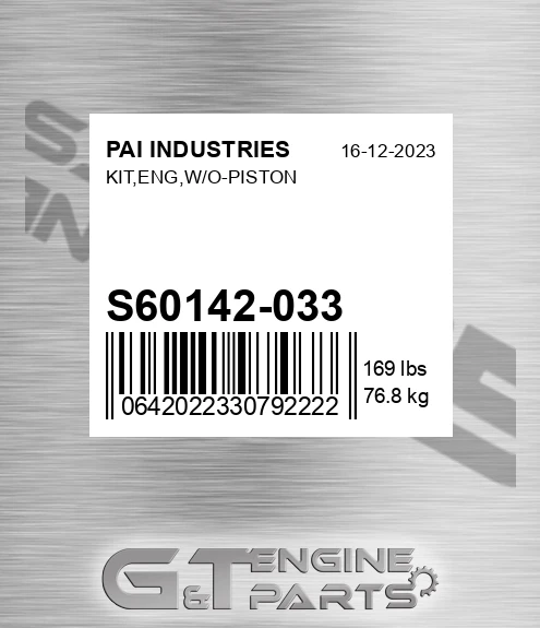 S60142-033 Kit,eng,w/o-piston for PAI INDUSTRIES