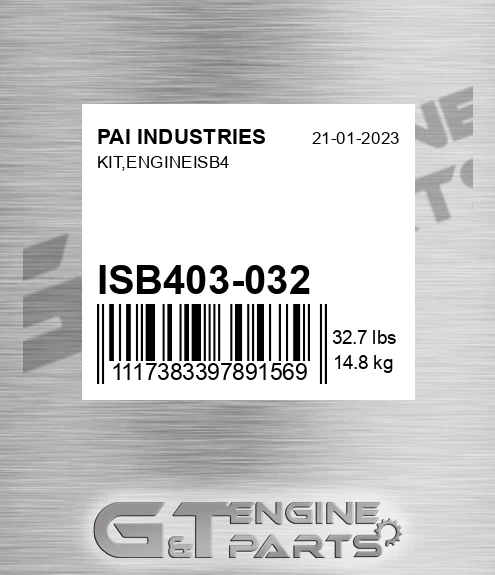 ISB403-032 Kit,engineisb4 for PAI INDUSTRIES