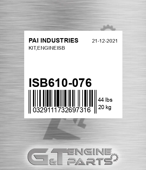 ISB610-076 Kit,engineisb for PAI INDUSTRIES