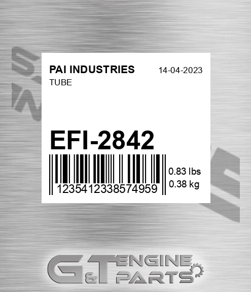 EFI-2842 Tube for PAI INDUSTRIES