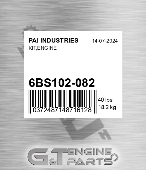 6BS102-082 Kit,engine for PAI INDUSTRIES