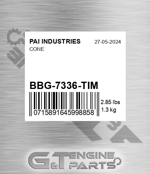 BBG-7336-TIM Cone for PAI INDUSTRIES