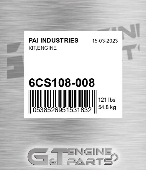6CS108-008 Kit,engine for PAI INDUSTRIES