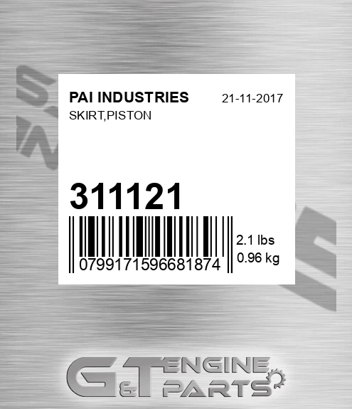 311121 Skirt,piston for PAI INDUSTRIES