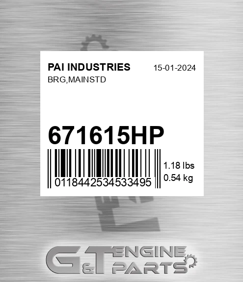 671615HP Brg,mainstd for PAI INDUSTRIES