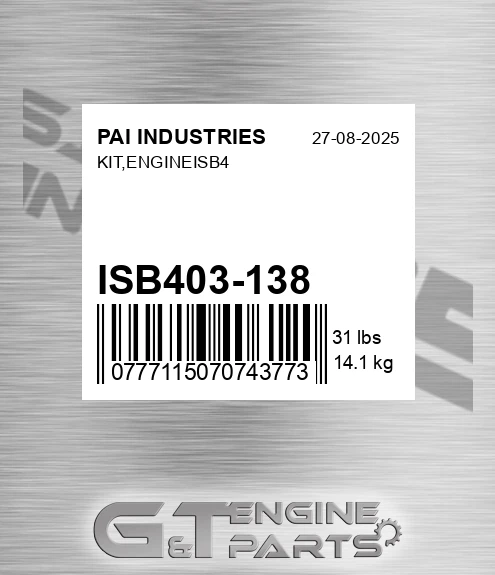 ISB403-138 Kit,engineisb4 for PAI INDUSTRIES
