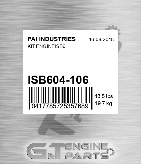 ISB604-106 Kit,engineisb6 for PAI INDUSTRIES