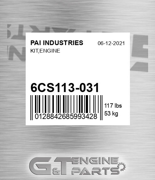 6CS113-031 Kit,engine for PAI INDUSTRIES
