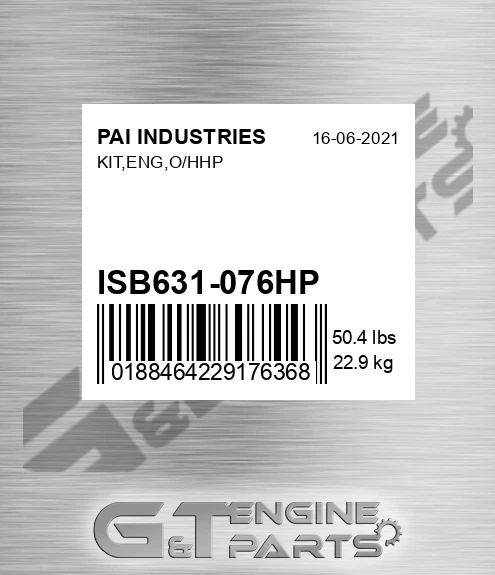 ISB631-076HP Kit,eng,o/hhp for PAI INDUSTRIES