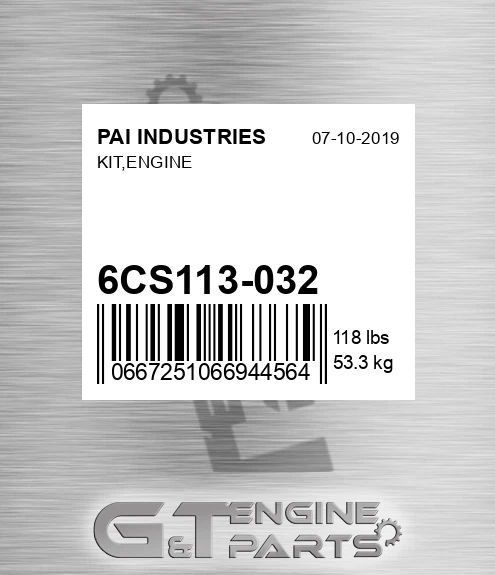 6CS113-032 Kit,engine for PAI INDUSTRIES