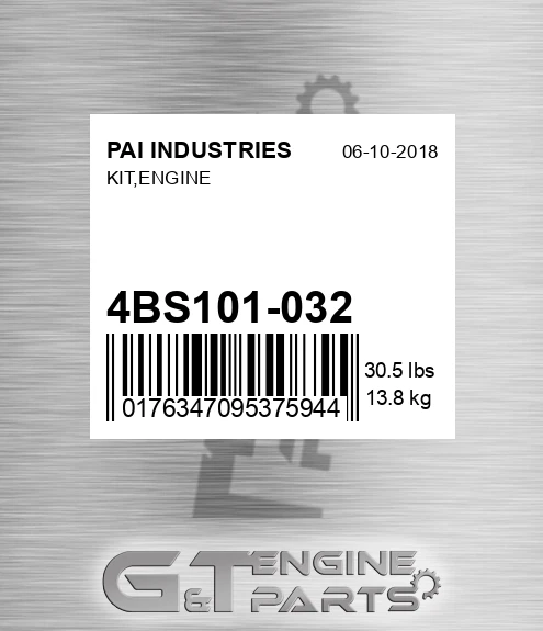 4BS101-032 Kit,engine for PAI INDUSTRIES