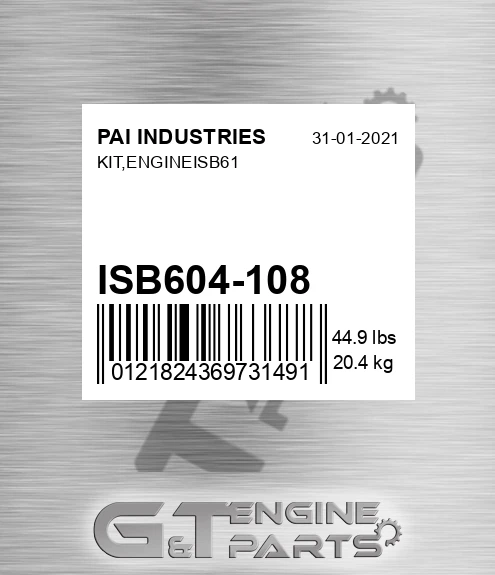 ISB604-108 Kit,engineisb61 for PAI INDUSTRIES